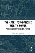 Fejerskov |  The Gates Foundation's Rise to Power | Buch |  Sack Fachmedien