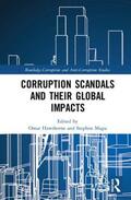 Hawthorne / Magu |  Corruption Scandals and their Global Impacts | Buch |  Sack Fachmedien