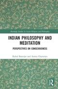 Banerjee / Chatterjee |  Indian Philosophy and Meditation | Buch |  Sack Fachmedien