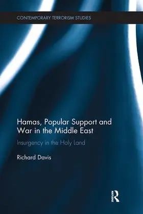 Davis | Hamas, Popular Support and War in the Middle East | Buch | 978-1-138-30900-5 | sack.de