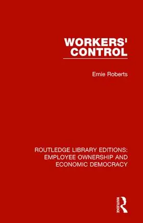 Roberts |  Workers' Control | Buch |  Sack Fachmedien