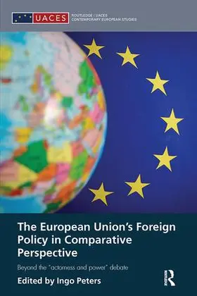 Peters |  The European Union's Foreign Policy in Comparative Perspective | Buch |  Sack Fachmedien