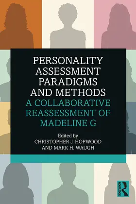 Hopwood / Waugh | Personality Assessment Paradigms and Methods | Buch | 978-1-138-31016-2 | sack.de