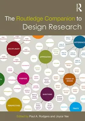 Rodgers / Yee | The Routledge Companion to Design Research | Buch | 978-1-138-31024-7 | sack.de
