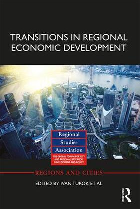 Turok / Bailey / Clark | Transitions in Regional Economic Development | Buch | sack.de