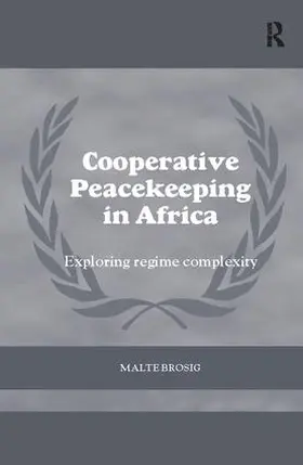 Brosig |  Cooperative Peacekeeping in Africa | Buch |  Sack Fachmedien
