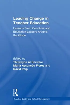 Al Barwani / Assunção Flores / Imig |  Leading Change in Teacher Education | Buch |  Sack Fachmedien