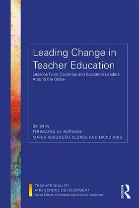Al Barwani / Assunção Flores / Imig |  Leading Change in Teacher Education | Buch |  Sack Fachmedien