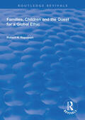 Rapoport |  Families, Children and the Quest for a Global Ethic | Buch |  Sack Fachmedien