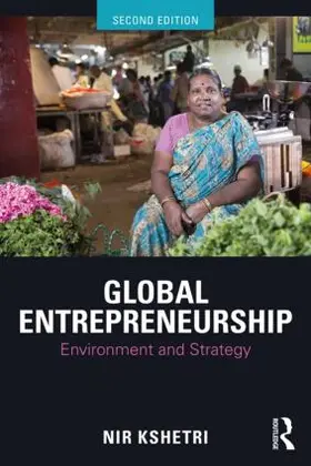 Kshetri | Global Entrepreneurship | Buch | 978-1-138-31121-3 | www.sack.de