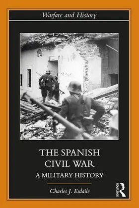 Esdaile |  The Spanish Civil War | Buch |  Sack Fachmedien