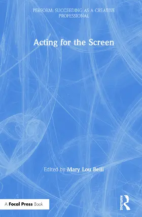 Belli |  Acting for the Screen | Buch |  Sack Fachmedien