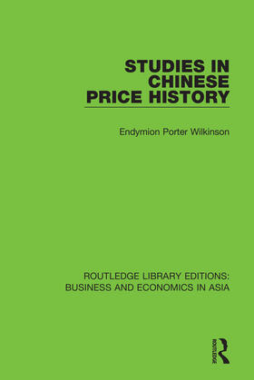 Wilkinson |  Studies in Chinese Price History | Buch |  Sack Fachmedien