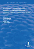 Brotchie / Newton / Hall |  East West Perspectives on 21st Century Urban Development | Buch |  Sack Fachmedien