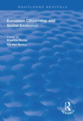 Roche / Van Berkel | European Citizenship and Social Exclusion | Buch | 978-1-138-31269-2 | www.sack.de