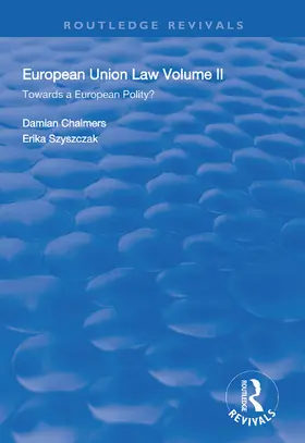 Chalmers / Szyszczak | European Union Law | Buch | 978-1-138-31317-0 | www.sack.de