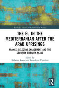 Roccu / Voltolini |  The EU in the Mediterranean after the Arab Uprisings | Buch |  Sack Fachmedien
