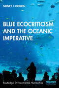 Dobrin |  Blue Ecocriticism and the Oceanic Imperative | Buch |  Sack Fachmedien