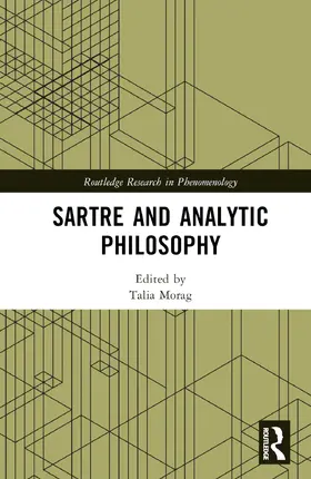 Morag |  Sartre and Analytic Philosophy | Buch |  Sack Fachmedien