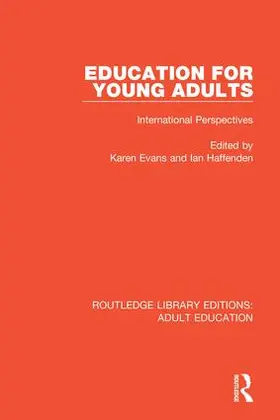 Evans / Haffenden |  Education for Young Adults | Buch |  Sack Fachmedien