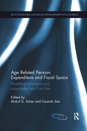 Asher / Zen | Age Related Pension Expenditure and Fiscal Space | Buch | 978-1-138-31797-0 | sack.de