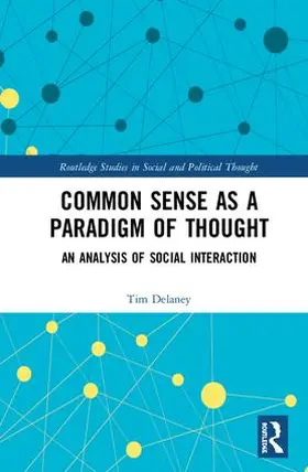 Delaney |  Common Sense as a Paradigm of Thought | Buch |  Sack Fachmedien