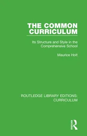 Holt |  The Common Curriculum | Buch |  Sack Fachmedien