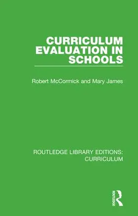 McCormick / James |  Curriculum Evaluation in Schools | Buch |  Sack Fachmedien
