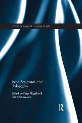 Flügel / Qvarnström |  Jaina Scriptures and Philosophy | Buch |  Sack Fachmedien