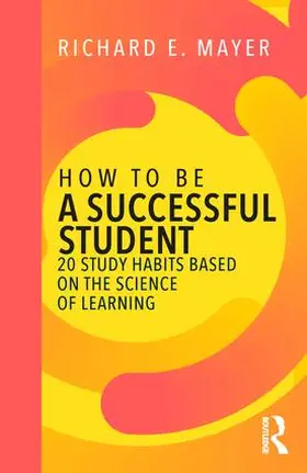 Mayer | How to Be a Successful Student | Buch | 978-1-138-31986-8 | www.sack.de
