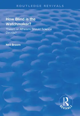 Broom |  How Blind is the Watchmaker? | Buch |  Sack Fachmedien