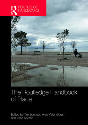 Edensor / Kalandides / Kothari |  The Routledge Handbook of Place | Buch |  Sack Fachmedien