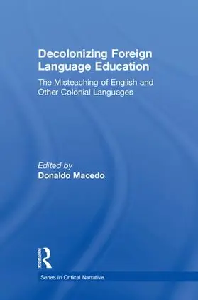 Macedo |  Decolonizing Foreign Language Education | Buch |  Sack Fachmedien