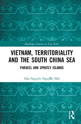 Lam |  Vietnam, Territoriality and the South China Sea | Buch |  Sack Fachmedien