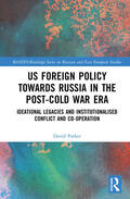 Parker |  US Foreign Policy Towards Russia in the Post-Cold War Era | Buch |  Sack Fachmedien