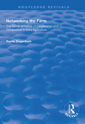 Ziegenhorn | Networking the Farm | Buch | 978-1-138-32141-0 | www.sack.de