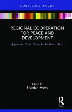 Howe |  Regional Cooperation for Peace and Development | Buch |  Sack Fachmedien