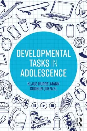 Hurrelmann / Quenzel |  Developmental Tasks in Adolescence | Buch |  Sack Fachmedien
