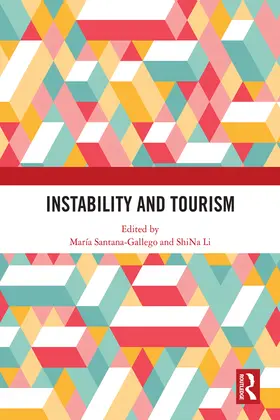 Santana-Gallego / Li | Instability and Tourism | Buch | 978-1-138-32256-1 | sack.de