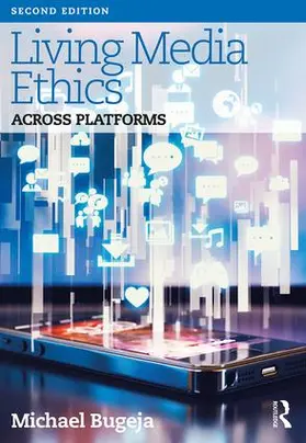 Bugeja |  Living Media Ethics | Buch |  Sack Fachmedien