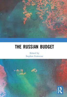 Fortescue |  The Russian Budget | Buch |  Sack Fachmedien