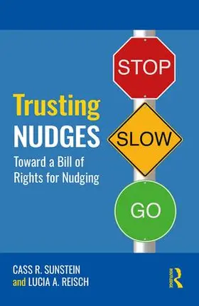 Sunstein / Reisch | Trusting Nudges | Buch | 978-1-138-32278-3 | sack.de