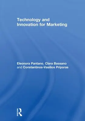 Pantano / Bassano / Priporas |  Technology and Innovation for Marketing | Buch |  Sack Fachmedien