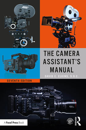 Elkins / Elkins, SOC | The Camera Assistant's Manual | Buch | 978-1-138-32335-3 | sack.de