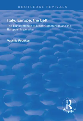 Fouskas |  Italy, Europe, The Left | Buch |  Sack Fachmedien