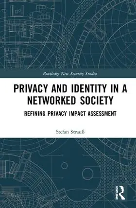 Strauß |  Privacy and Identity in a Networked Society | Buch |  Sack Fachmedien
