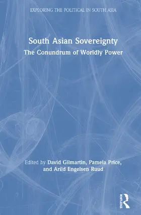 Gilmartin / Price / Ruud |  South Asian Sovereignty | Buch |  Sack Fachmedien