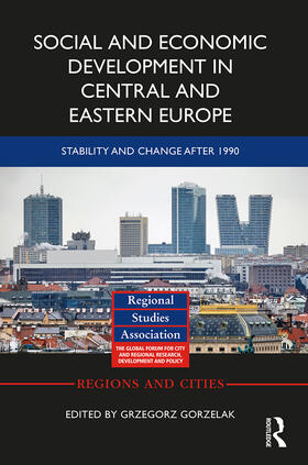 Gorzelak | Social and Economic Development in Central and Eastern Europe | Buch | 978-1-138-32429-9 | sack.de