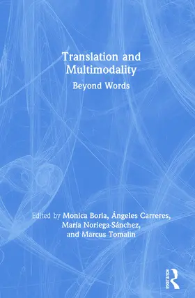 Boria / Carreres / Noriega-Sánchez |  Translation and Multimodality | Buch |  Sack Fachmedien