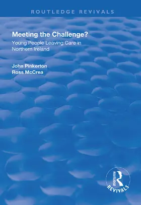 Pinkerton / McCrea |  Meeting the Challenge?: Young People Leaving Care in Northern Ireland | Buch |  Sack Fachmedien
